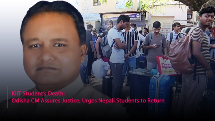 KIIT Student’s Death Odisha CM Assures Justice, Urges Nepali Students to Return