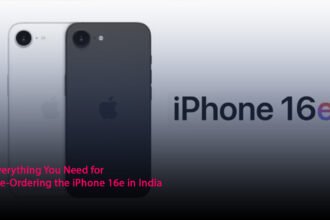Everything You Need for Pre-Ordering the iPhone 16e in India