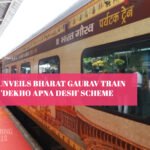 IRCTC Unveils Bharat Gaurav Train Under 'Dekho Apna Desh' Scheme