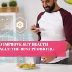 How to Improve Gut Health Naturally