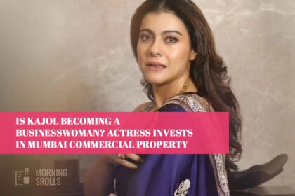 Is Kajol Becoming a Businesswoman? Actress Invests in Mumbai Commercial Property