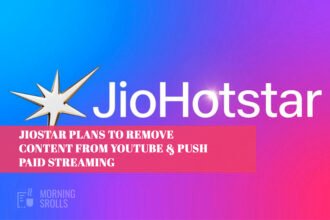 JioStar Plans to Remove Content from YouTube & Push Paid Streaming