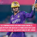 Moeen Ali impressed on his KKR debut, while Quinton de Kock's unbeaten 97 led a successful chase against RR in IPL 2025