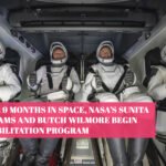 After 9 Months in Space, NASA’s Sunita Williams and Butch Wilmore Begin Rehabilitation Program