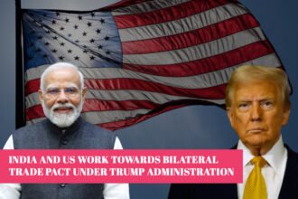 India and US Work Towards Bilateral Trade Pact Under Trump Administration