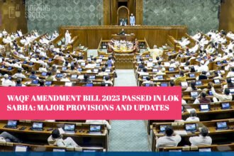 Waqf Amendment Bill 2025 Passed in Lok Sabha: Major Provisions and Updates