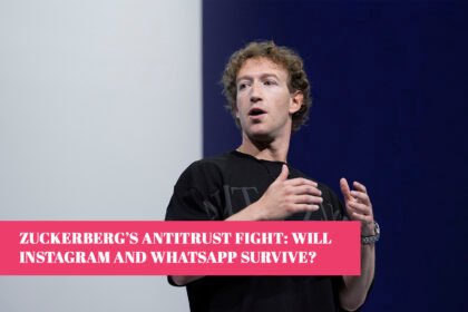 Zuckerberg’s Antitrust Fight: Will Instagram and WhatsApp Survive?